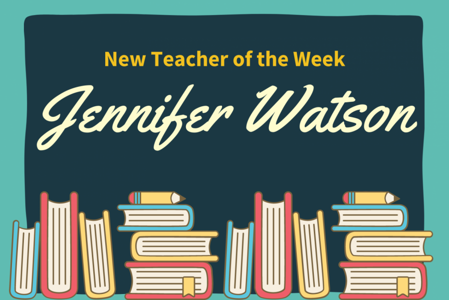 New Teacher of the Week: Jennifer Watson