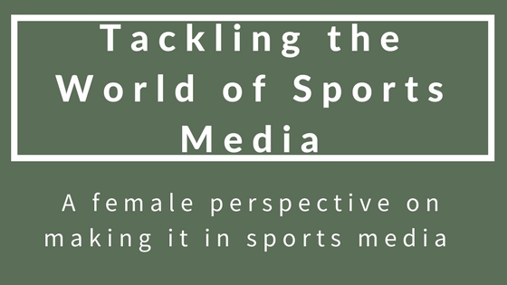 Tackling the World of Sports Media